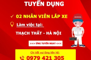 THÔNG BÁO TUYỂN DỤNG NHÂN VIÊN LẮP XE